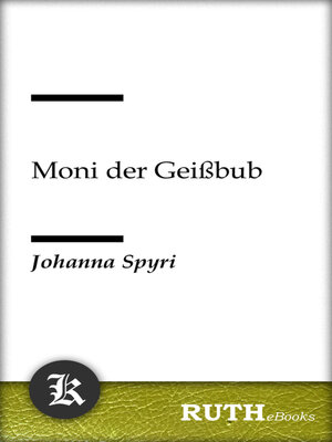 cover image of Moni der Geißbub